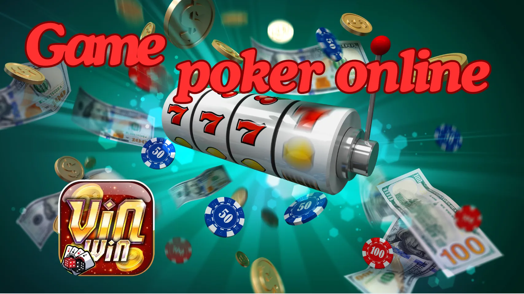 Tổng quan về game Poker Vinwin